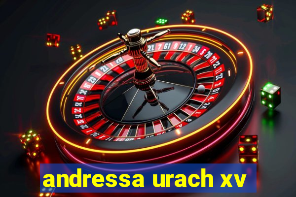 andressa urach xv